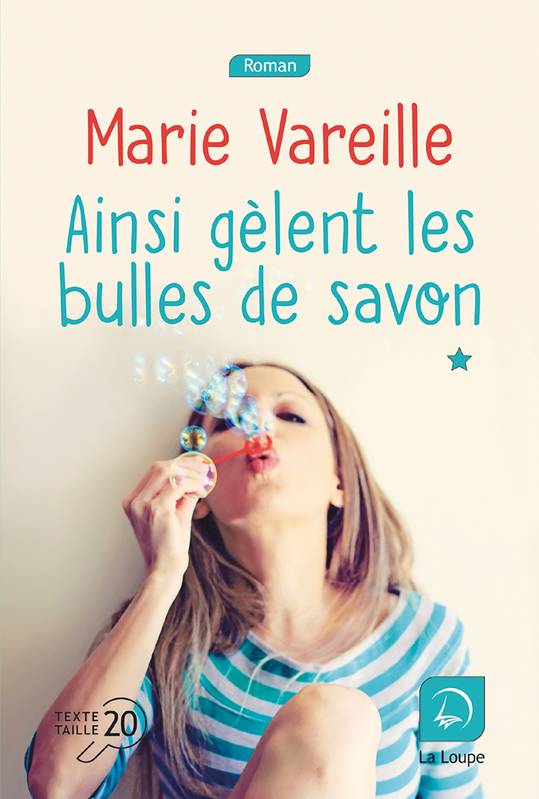 Ainsi gèlent les bulles de savon - Volume 1