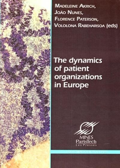 The dynamics  of patient organizations in Europe - MEDUSE, Governance, health, and medicine