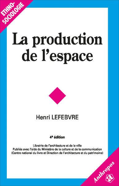 La production de l'espace, 4e éd.