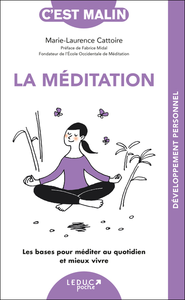 La méditation, c'est malin - NE 15 ans