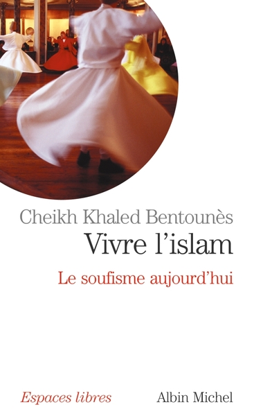 Vivre l'Islam