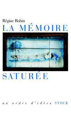 La Mémoire Saturée