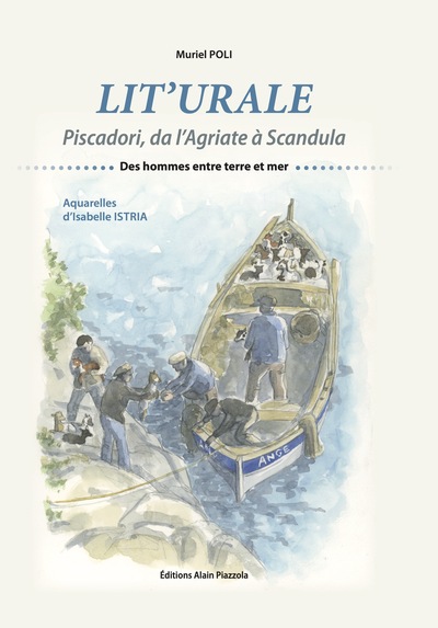 Lit'urale-Piscadori, da l’Agriate à Scandula