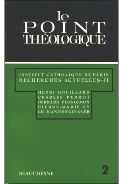 Recherches actuelles II - Tome 2 - Collectif Institut Catholique