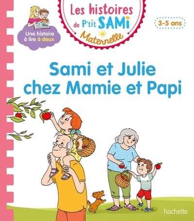 Les histoires de P'tit Sami Maternelle Volume 3