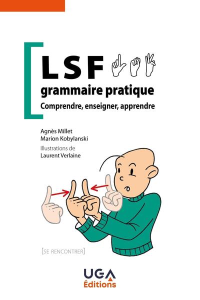 LSF, grammaire pratique - Marion Kobylanski