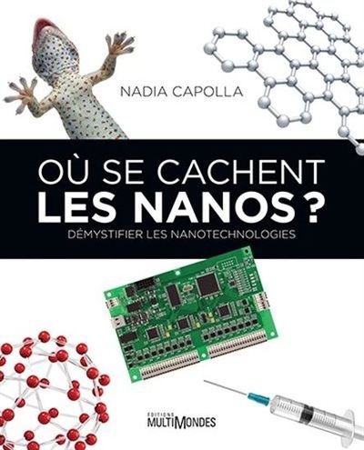 Où se cachent les nanos ?