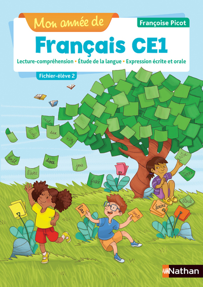 Mon année de Français - Fichier élève 2 CE1 - Nouvelle édition 2019