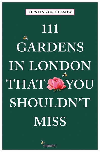 111 Gardens in London That You Shouldn't Miss /anglais