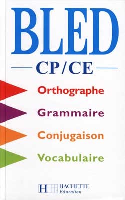 Bled CP/CE - Livre de l'élève - Ed.1999