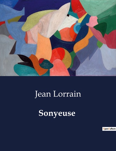 Sonyeuse - Jean Lorrain