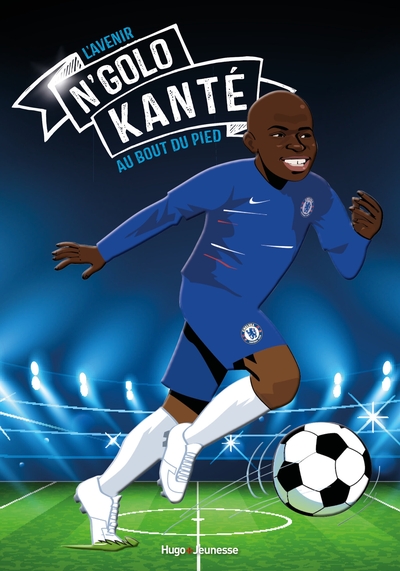 Tous champions ! N'Golo Kanté - - Tous champions ! N'Golo Kanté - La course du roi