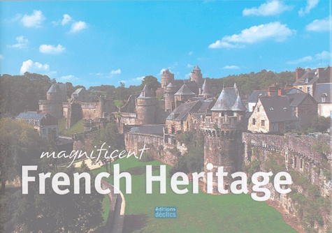 Magnificent French heritage