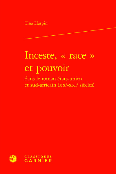 Inceste, « race » et pouvoir