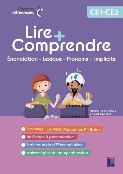 Lire et comprendre - Le petit Poucet et Ali Baba CE1-CE2