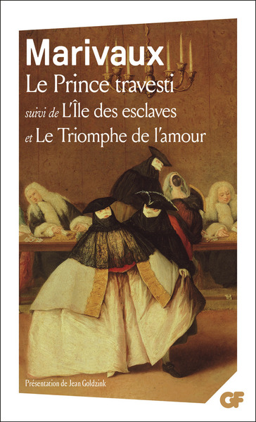 Le Prince Travesti - L'Île Des Esclaves - Le Triomphe De L'Amour