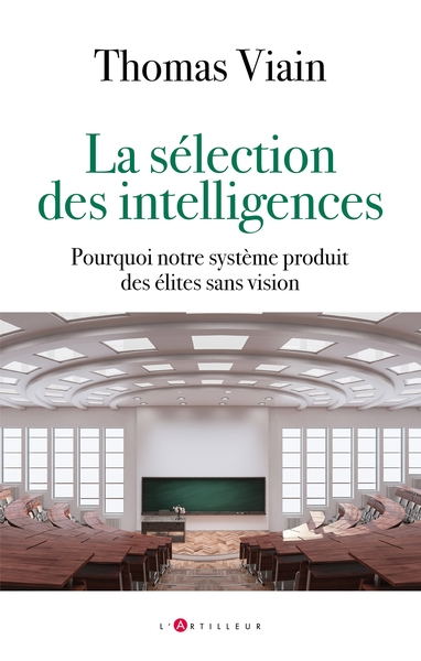 La sélection des intelligences - thomas viain