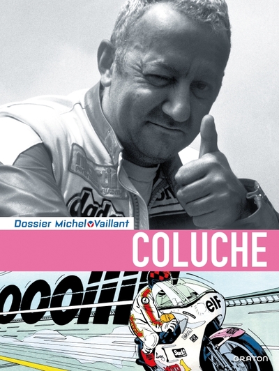 5 - Michel Vaillant - Dossiers - Coluche