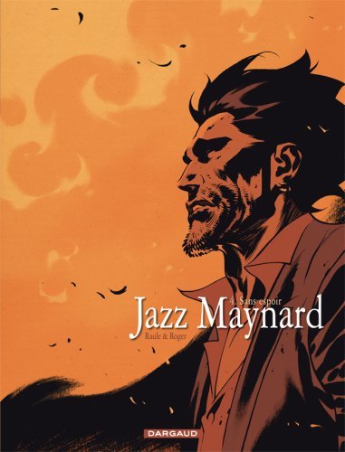Jazz Maynard Volume 4