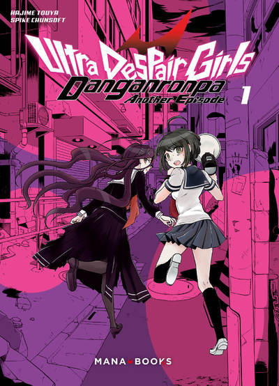 Danganronpa Another Episode : Ultra Despair Girls Volume 1