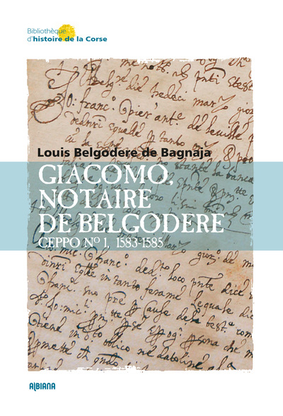 Giacomo, Notaire De Belgodere, Ceppo No 1, 1583-1585