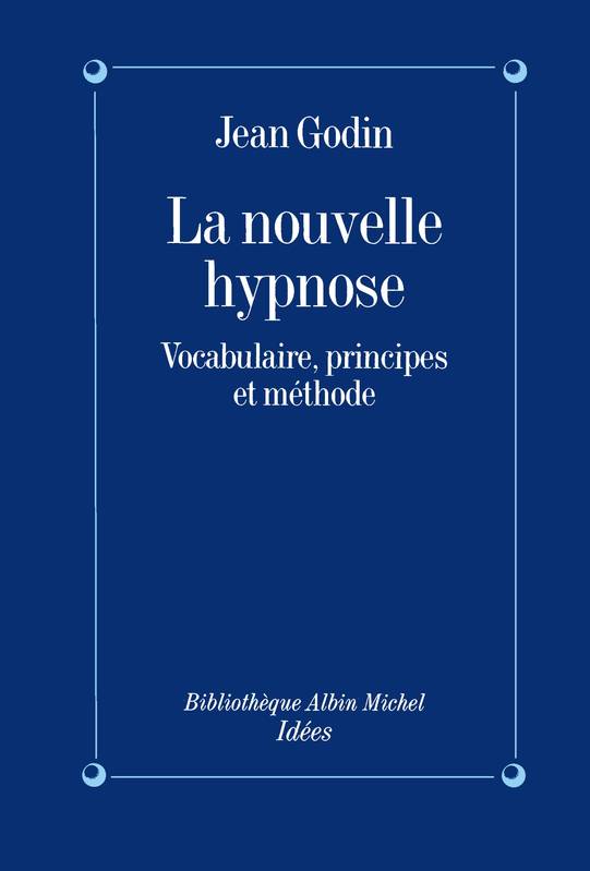 La Nouvelle Hypnose