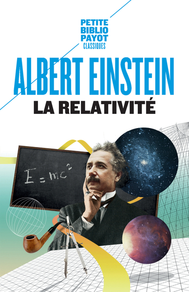 La relativité / théorie de la relativité restreinte et générale