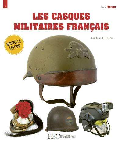 Les Casques Militaires Francais.