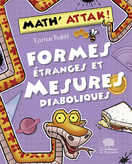 Formes étranges et mesures diaboliques - Kjartan Poskitt