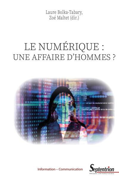 Le numérique : une affaire d'hommes ? - Zoé Maltet