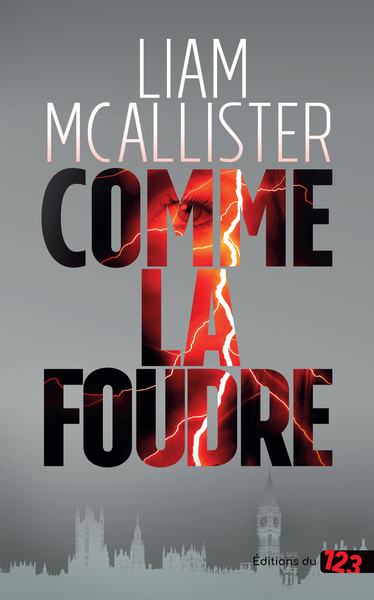 Comme la foudre - Liam McAllister