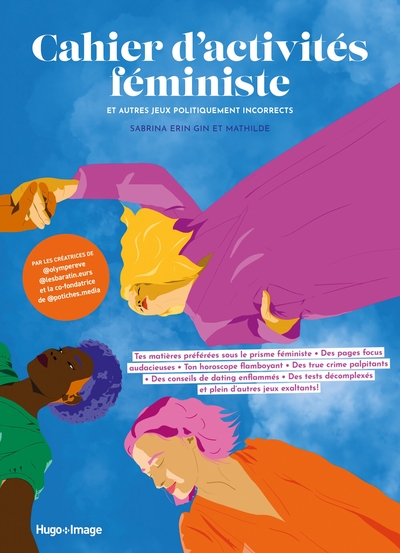 Cahier d'activités féministe vol - Cahier d'activités féministe volume 2