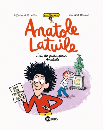 Un roman Anatole Latuile Volume 3