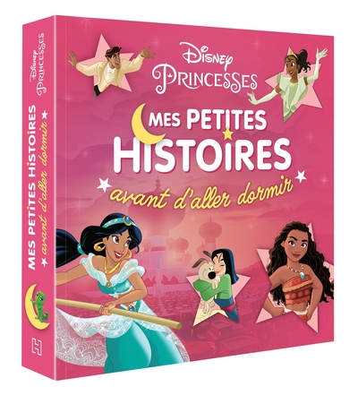 Disney Princesses - Mes Petites Histoires Avant D'Aller Dormir - Vol. 2