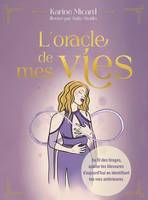 L'oracle de mes vies