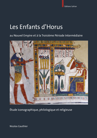 Les Enfants d'Horus au Nouvel Empire et à la Troisième Période Intermédiaire