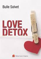 Love Detox