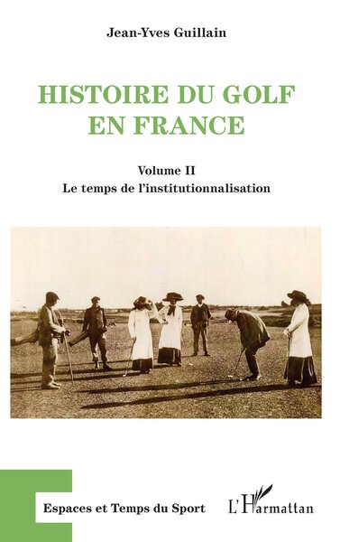 Histoire du golf en France