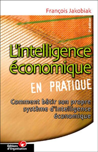 L'intelligence économique en pratique