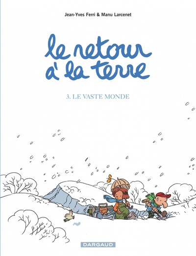 Le retour à la terre Volume 3