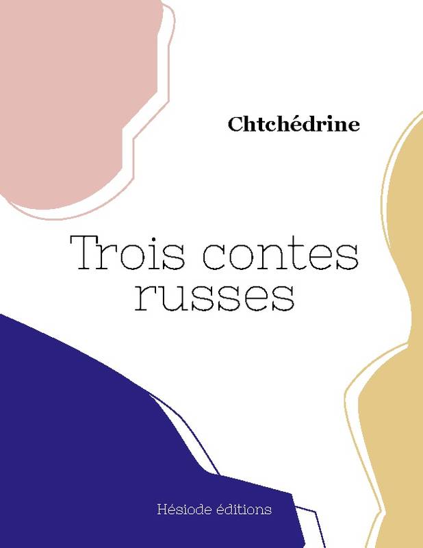 Trois contes russes