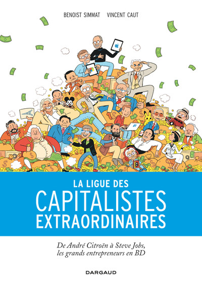 La Ligue des capitalistes extraordinaires - La Ligue des capitalistes extraordinaires