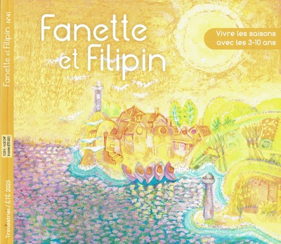 FANETTE ET FILIPIN N°41 Eté 2023 - Collectif