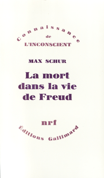 La Mort dans la vie de Freud