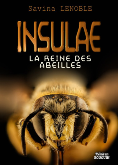 1 - La reine des abeilles