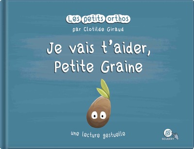 Je Vais T'Aider, Petite Graine - Clotilde Giraud