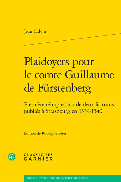 Plaidoyers pour le comte Guillaume de Fürstenberg