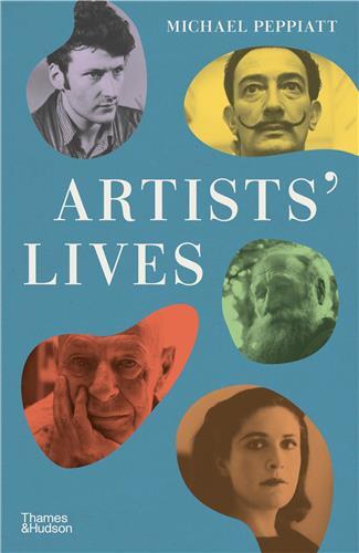 Artists' Lives (Hardback) /anglais - Peppiatt Michael