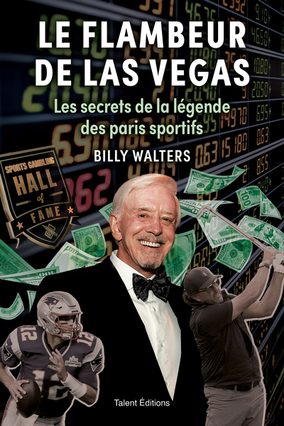 Le flambeur de Las Vegas - Billy Walters