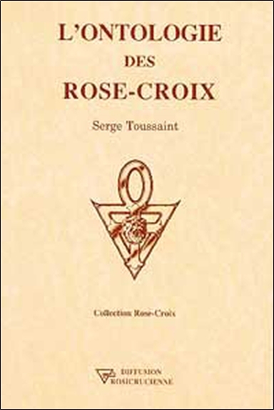 L'Ontologie Des Rose-Croix